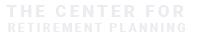 The Center For Retirement Planning